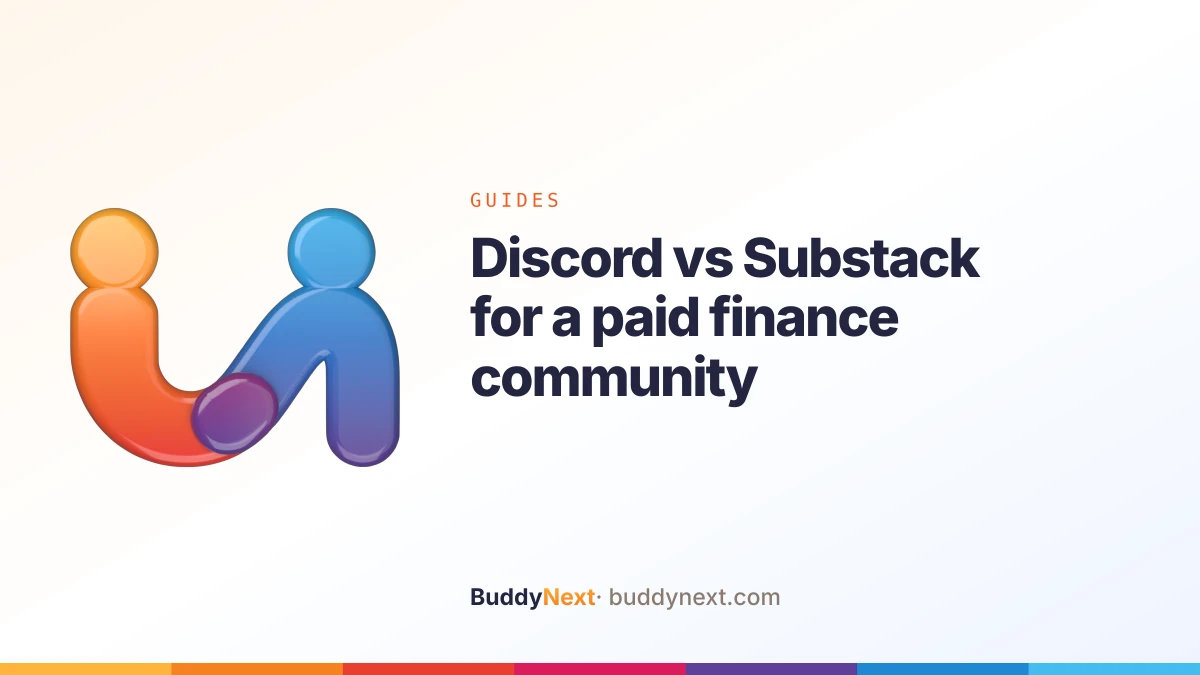 Discord vs Substack for a paid finance community