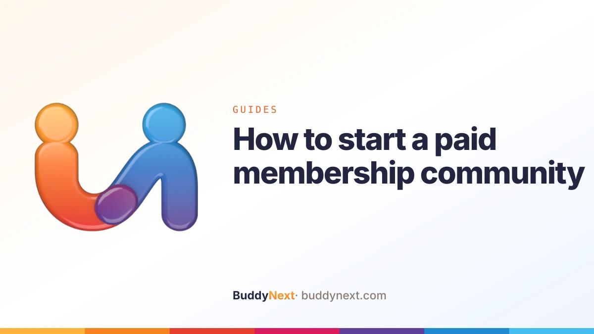 How to start a paid membership community