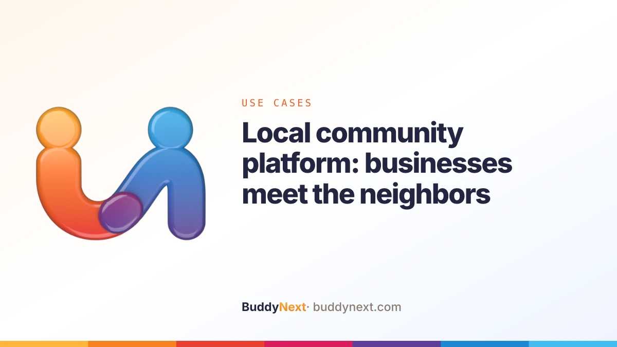 Local community platform: businesses meet the neighbors