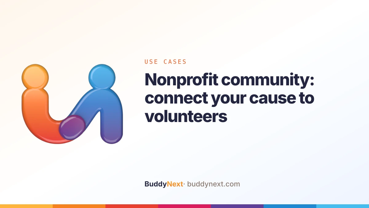 Nonprofit community: connect your cause to volunteers